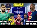 🚨PSG sigue siendo un EQUIPO CHICO 🤣 GOLEADA del BARCELONA con RAPHINHA estelar 💥 Jornada CHAMPIONS✅️