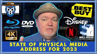 2023 STATE OF PHYSICAL MEDIA ADDRESS - Will I Continue to Buy DVD, Blu Ray and 4K or GO STREAMING?