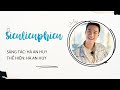 “SIEULIEUPHIEU” - HÀ AN HUY I BÀI HÁT CHỦ ĐỀ CỦA “ĐẢO THIÊN ĐƯỜNG”