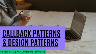 PYTHON TUTORIAL FOR BEGINNERS: CALLBACKS IN PYTHON||CALLBACK PATTERNS AND DESIGN PATTERNS