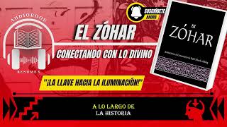 El Zohar: Anotaciones al Comentario de Rav Yehuda Ashlag