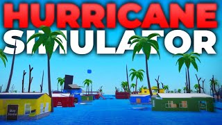 Hurricane Simulator! | Roblox