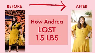 How Andrea Lost 15 Pounds with PCOS!