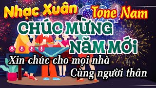 Karaoke Chúc Mừng Năm Mới (Happy New Year) Tone Nam - Nhạc Tết 2024 Dễ Hát