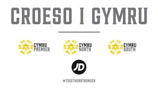 CROESO I GYMRU - JD Cymru Premier | JD Cymru North | JD Cymru South