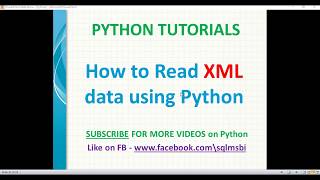 Python Tutorial | Read XML using python | python xml parsing