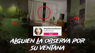 LA USUARIA DE TIKTOK QUE ES OBSERVADA DESDE SU VENTANA  | ESTACIÓN PARANORMAL