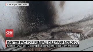 Kantor PAC PDIP Dilempar 3 Bom Molotov