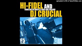 Hi-Fidel \u0026 DJ Crucial - Golden Ostrich