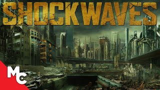 Shockwaves | Full Movie | Action Sci-Fi Disaster