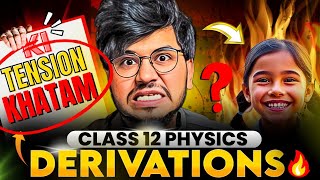 CLASS 12TH PHYSICS ALL DERIVATIONS 🔥|| CLASS 12TH PHYSICS BOARD 2025 || CLASS 12TH PHYSICS BY MUNIL