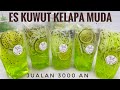 ES KUWUT KELAPA MUDA PASTI LARIS MANIS DIJUAL SAAT RAMADHAN