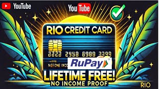 💳  Rio Credit Card  | Lifetime Free Credit Card Without Income Proof | 3% Cashback on UPI |