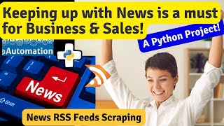 Keep up with news in my community with an easy but rewarding Python project | RSS Feed Crawler
