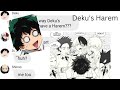 Deku's Harem||Mha Text