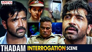 "Thadam" Hindi Dubbed Movie Interrogation Scene | Arun Vijay, Vidya Pradeep, Tanya | Aditya Movies