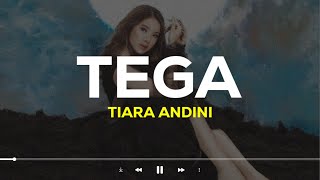Tiara Andini - Tega (Lirik Lagu)