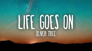 Oliver Tree Life Goes On