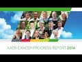 AACR Cancer Progress Report 2014