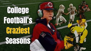 The 10 Most Chaotic Seasons in College Football History