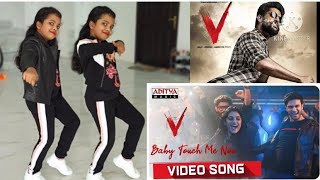 Baby Touch Me Now Video Song | V Songs | Nani, Sudheer Babu | Amit Trivedi, Mohan Krishna Indraganti