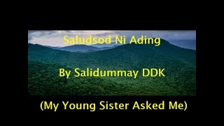 Saludsod Ni Ading [Young Sister Asked Me] - Original \u0026 English Lyrics