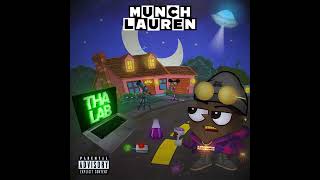 Munch Lauren x Spanish Rice - Freak Time (Prod Munch Lauren)