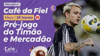 Café da Fiel: Pré-jogo de Corinthians x Coritiba e Mercado da Bola l Yuri Alberto camisa 7 l caso Jô