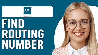 How To Find My ABA Routing Number (How Can I Find My ABA Routing Number?)