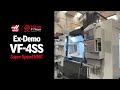 Haas Ex-Demo VF-4SS Super Speed VMC