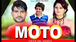 Moto Official Video| Ajay Hooda | Diler Kharkiya | Anjali Raghav | Latest Haryanvi Song 2020