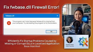 Fix fwbase.dll Firewall Error!
