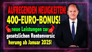 Rentenreform 2025: Gesetzliche Rentenversicherung bietet 400 Euro Bonus und mehr!