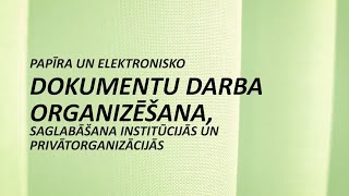 Dokumentu darba organizēšana