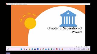 CSL2601 CLASS 3 SEPARATION OF POWERS AND THREE BRANCHES OF GOVERNMENT 09092024