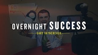 Overnight Success: Gary Vaynerchuk