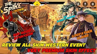 Review All Skin Western Event, Very Cool Effect & Very Worth it For Gacha! - The Spike Volleyball