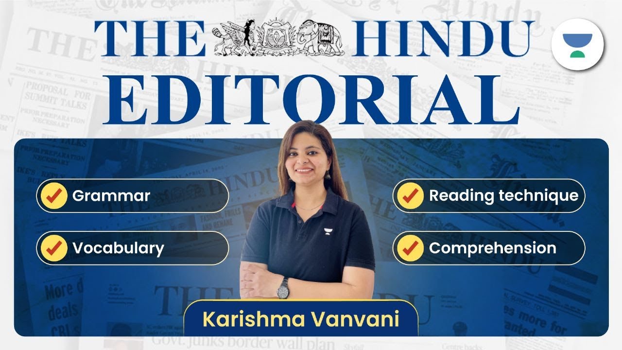 The Hindu Editorial Analysis | Grammar, Vocabulary, Reading Technique ...