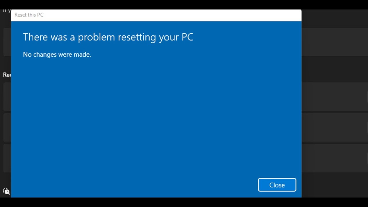 Windows 11/10: Fix Error There Was A Problem Resetting Your PC No ...