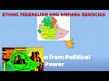 ethiopian ethnic federalism and the amhara genocide