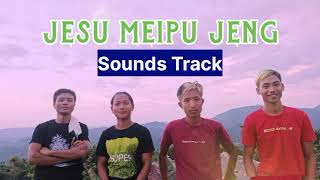 Jesu meipu jeng sounds Track