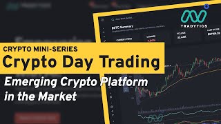 Crypto Mini-Series - How to Day Trade Crypto using Tradytics