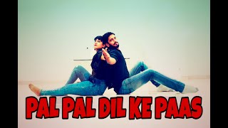 Pal Pal Dil Ke Paas Dance cover | Arijit Singh | Karan Deol, Sahher | Parampara, Sachet, Rishi Rich|