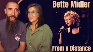 Bette Middler - From A Distance (REACTION) with my wife