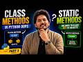 Python OOP Part 3: Classmethod, Staticmethod & Self | Agentic AI Roadmap