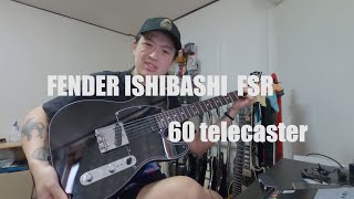 Fender ISHIBASHI FSR 60 telecaster demo