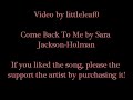 sara jackson holman come back to me with lyrics