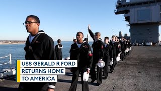 USS Gerald R Ford: World's largest warship returns to home base