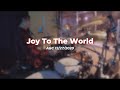 Joy to The World - AGC - Drum Cover