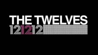 The Twelves - Works For Me